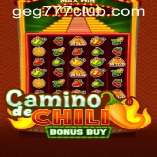 Explore CaminodeChiliBonusBuy: An Exciting Online Gaming Adventure