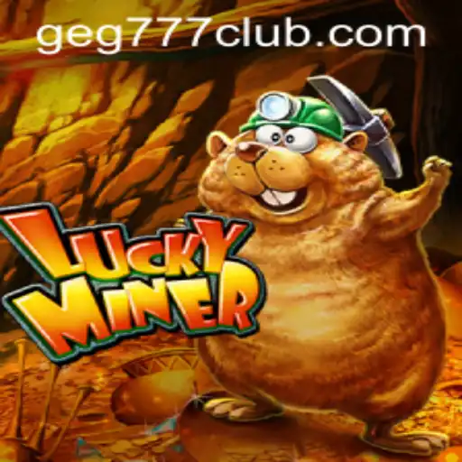 Discover LuckyMiner: A Thrilling Adventure in Online Gaming