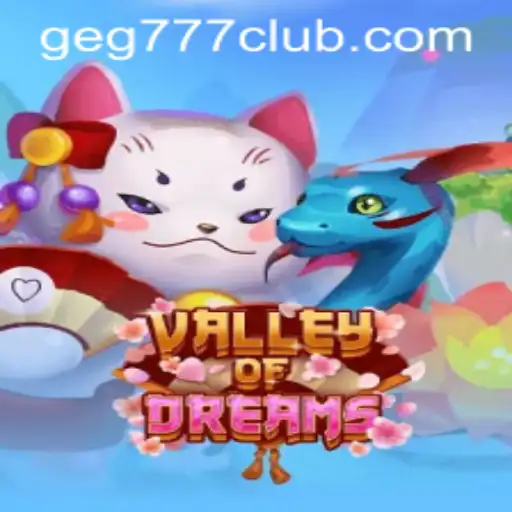 Explore the Enchanting World of ValleyofDreams with geg777.com